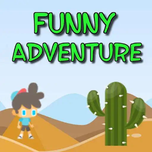 Free play online Funny Adventure APK Free play online Funny Adventure APK