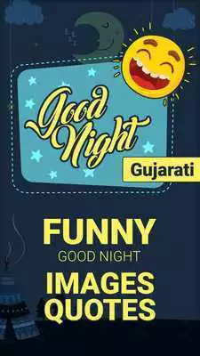 Play Funny Good night images quotes in Gujarati