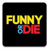 Free play online Funny Or Die APK Free play online Funny Or Die APK