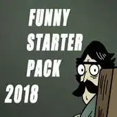 Free play online Funny Starter Pack 2018 APK Free play online Funny Starter Pack 2018 APK