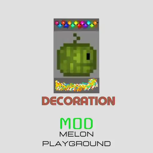 Play Furniture mod melon decoration APK