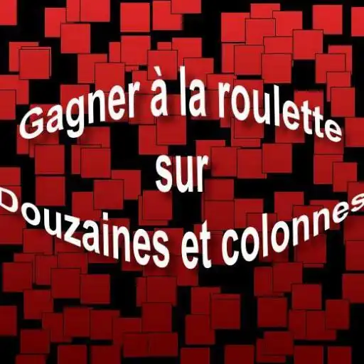 Play Gagner à la roulette sur Douzaines et Colonnes  and enjoy Gagner à la roulette sur Douzaines et Colonnes with UptoPlay