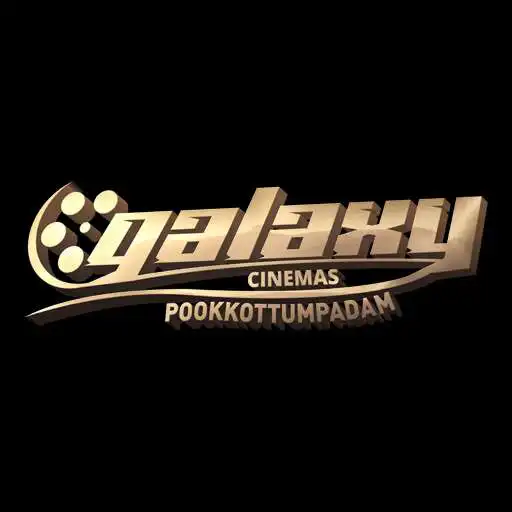 Play Galaxy Cinemas Pookkottumpadam APK Play Galaxy Cinemas Pookkottumpadam APK