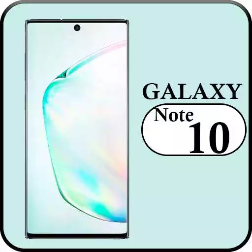 Play Galaxy Note10 Launchers APK