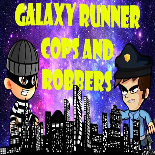 Play Galaxy Runner Cops N Robbers APK Play Galaxy Runner Cops N Robbers APK