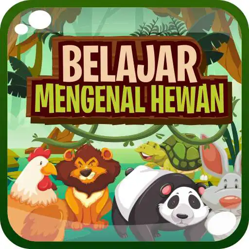 Play Game Edukasi - Belajar Mengenal Hewan APK