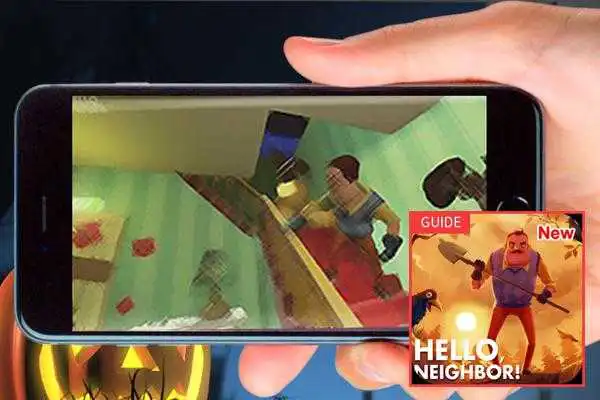 Play Game hello Neighbor FREE New Guide