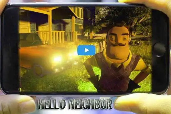 Play Game Hello Neighbor Guide Play Game Hello Neighbor Guide