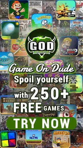 Play Game On Dude - GOD  and enjoy Game On Dude - GOD with UptoPlay