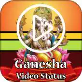 Free play online Ganesha Video Song Status 2018 APK