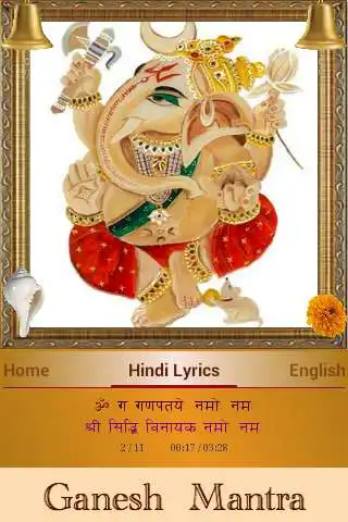 Play Ganesh Ganpati Mantra: Om Gan Ganpataye Namo Namah as an online game Ganesh Ganpati Mantra: Om Gan Ganpataye Namo Namah with UptoPlay