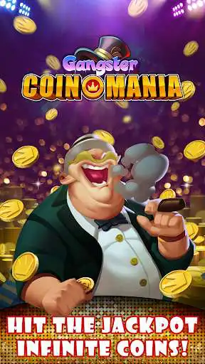 Play Gangster Coin Mania  and enjoy Gangster Coin Mania with UptoPlay