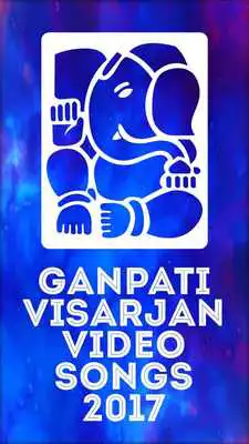 Play Ganpati Visarjan Celebration Videos 2017