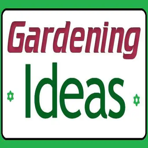 Play Gardening Ideas APK Play Gardening Ideas APK