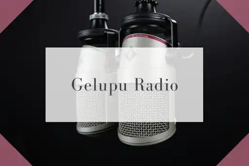 Play gelupu radio  and enjoy gelupu radio with UptoPlay