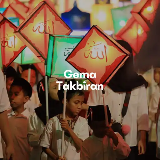 Play Gema Takbiran APK Play Gema Takbiran APK