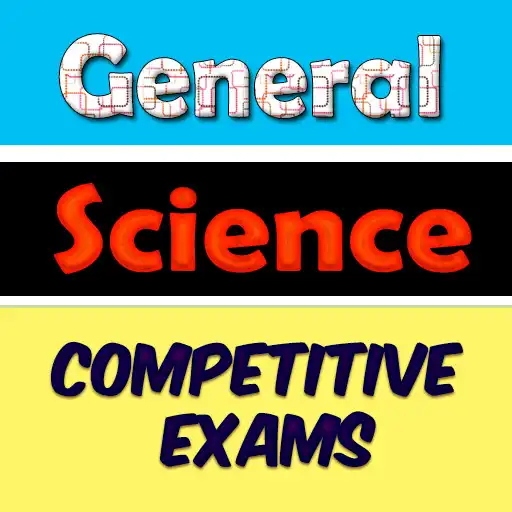 Free play online General Science for Competitive Exams OFFLINE APK
