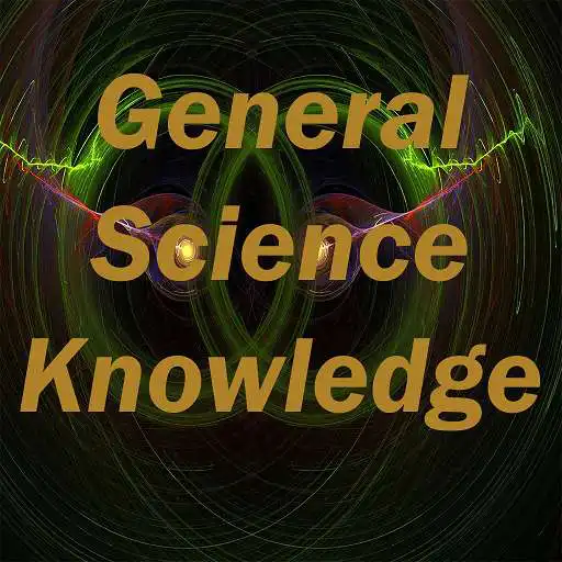 Run free android online General Science Knowledge Test APK Run free android online General Science Knowledge Test APK