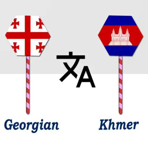 Play Georgian To Khmer Translator APK
