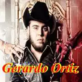 Free play online Gerardo Ortiz Songs APK Free play online Gerardo Ortiz Songs APK