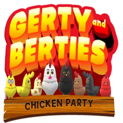 Play Gerty and Berties Chicken Party APK