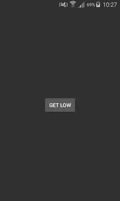 Play Get Low Button