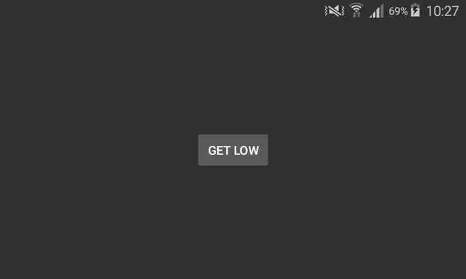 Play Get Low Button