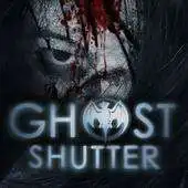 Free play online Ghost Shutter APK