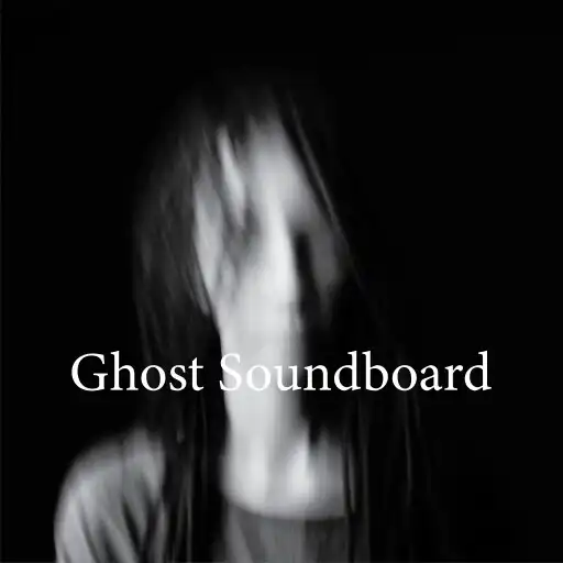 Play Ghost Soundboard- Scary Sounds APK