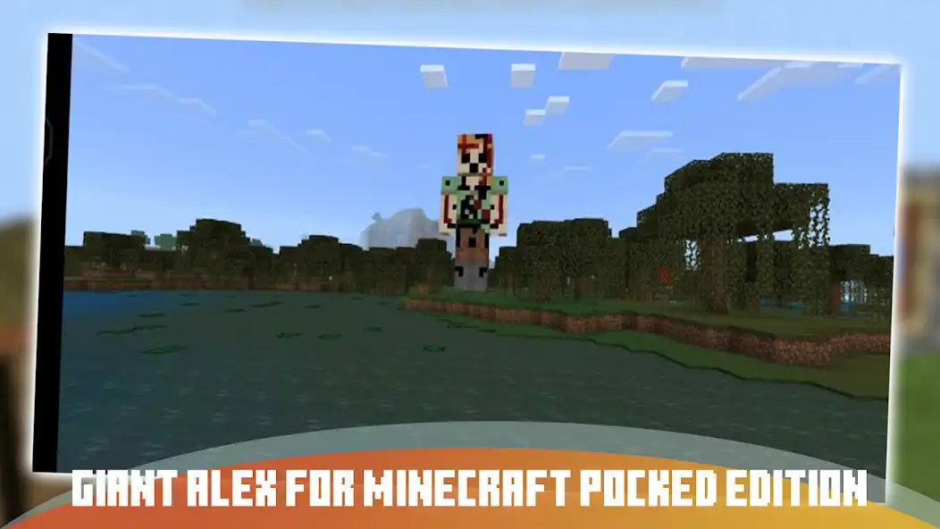 Play Giant Alex Mod Minecraft PE as an online game Giant Alex Mod Minecraft PE with UptoPlay