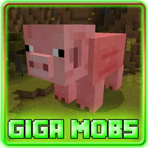Free play online Giga Mobs Addon for Minecraft APK Free play online Giga Mobs Addon for Minecraft APK