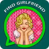Free play online Girl Friend Search For WhatsApp APK Free play online Girl Friend Search For WhatsApp APK