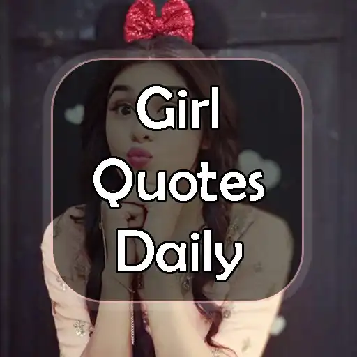 Play Girl Quotes Daily APK