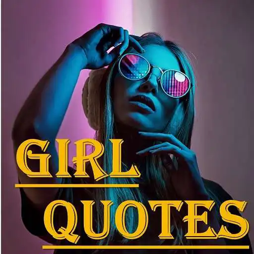 Play Girl Quotes : DP & Status Creator APK