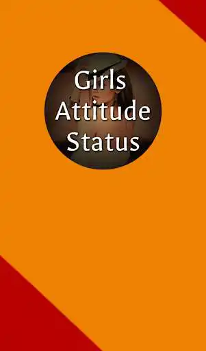 Play Girls Attitude Status Hindi  and enjoy Girls Attitude Status Hindi with UptoPlay
