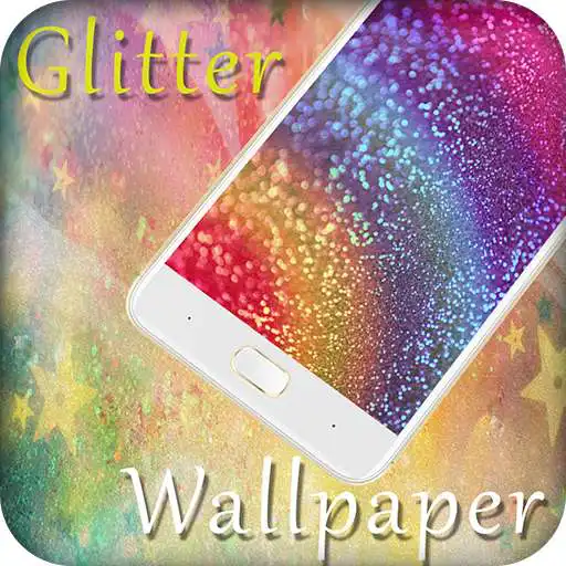 Play Glitter wallpapers & Glitter backgrounds APK