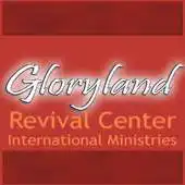 Free play online Gloryland Revival Center APK