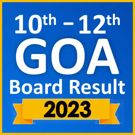 Play GOA Board Result 2023, 10 12th APK