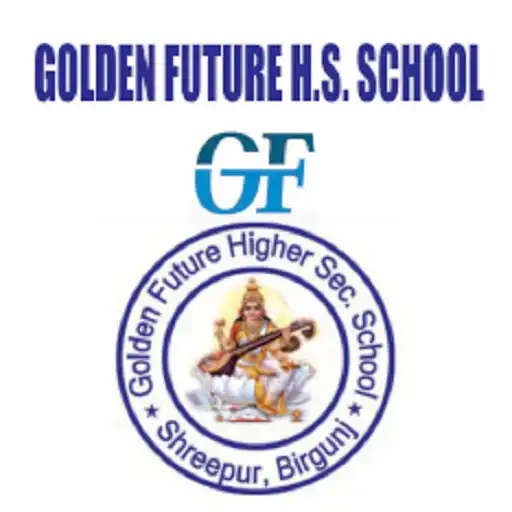 Play GOLDEN FUTURE HIGHER SEC SCH APK