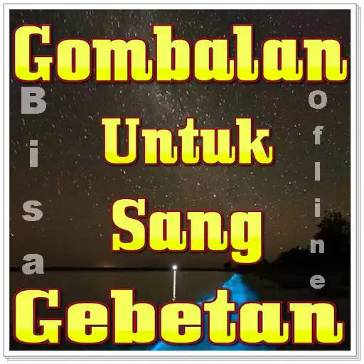 Play Gombal Untuk Sang Gebetan Terbaru APK