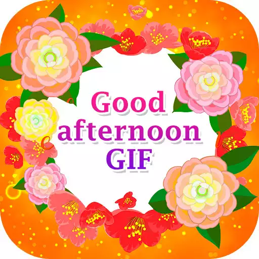 Play Good Afternoon Gif APK Play Good Afternoon Gif APK