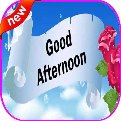 Free play online Good Afternoon APK Free play online Good Afternoon APK