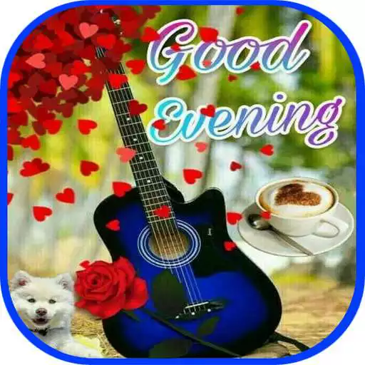 Play good evening APK Play good evening APK