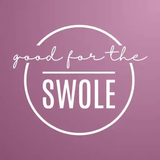 Play Good for the Swole APK