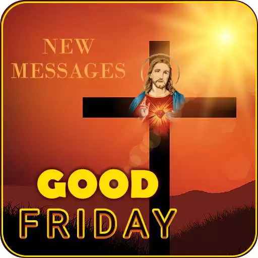Free play online Good Friday Messages APK Free play online Good Friday Messages APK
