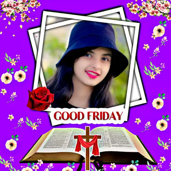 Play Good Friday Photo Frame 2023  and enjoy Good Friday Photo Frame 2023 with UptoPlay