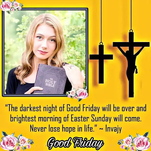 Play Good Friday Photo Frame 2023 as an online game Good Friday Photo Frame 2023 with UptoPlay