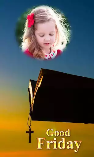 Play Good Friday Photo Frames  and enjoy Good Friday Photo Frames with UptoPlay