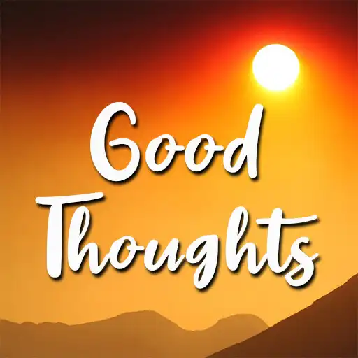 Play Good Life Thoughts - Quotes APK Play Good Life Thoughts - Quotes APK