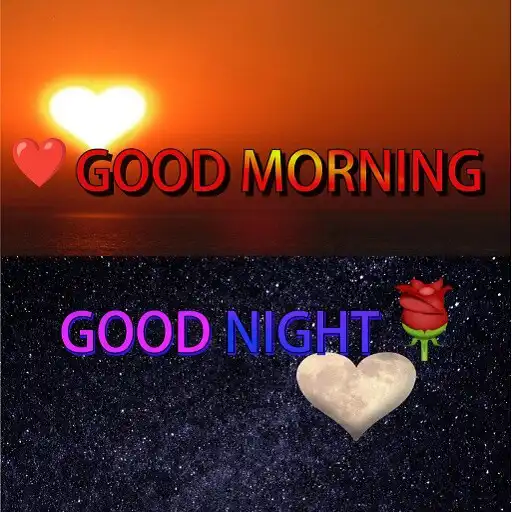 Play Good Morning And Night Images APK Play Good Morning And Night Images APK